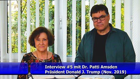 Präsident Donald J. Trump - Dr. Patti Amsden (Nov. 2019)