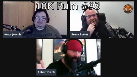 Leg Day & Podcast Politics with RobertFrank615 - 10K Rum Clip #93