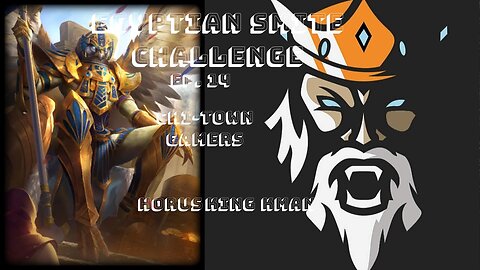 Egyptian SMITE Challenge Ep. 14 on Horus