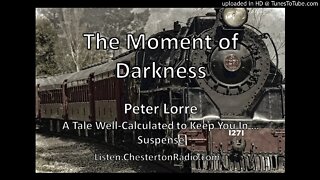 The Moment of Darkness - John Dickson Carr - Peter Lorre - Suspense