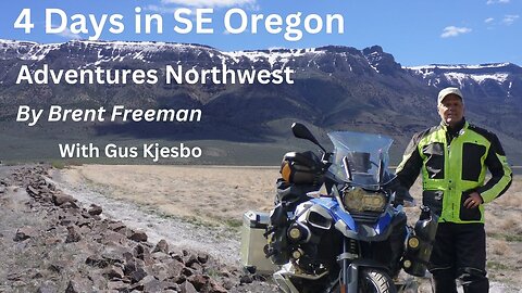 Motorcycle Camping Adventure - Southeastern Oregon