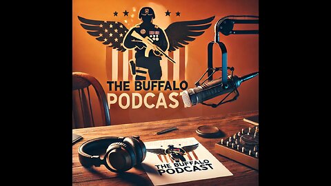 The Buffalo Podcast - Episode 25