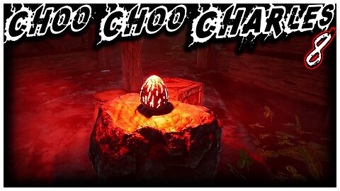 THE RED EGG!!! - Choo-Choo Charles Part 8