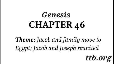 Genesis Chapter 46 (Bible Study)