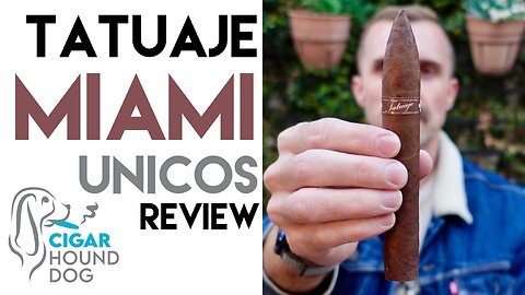 Tatuaje Miami Unicos Cigar Review