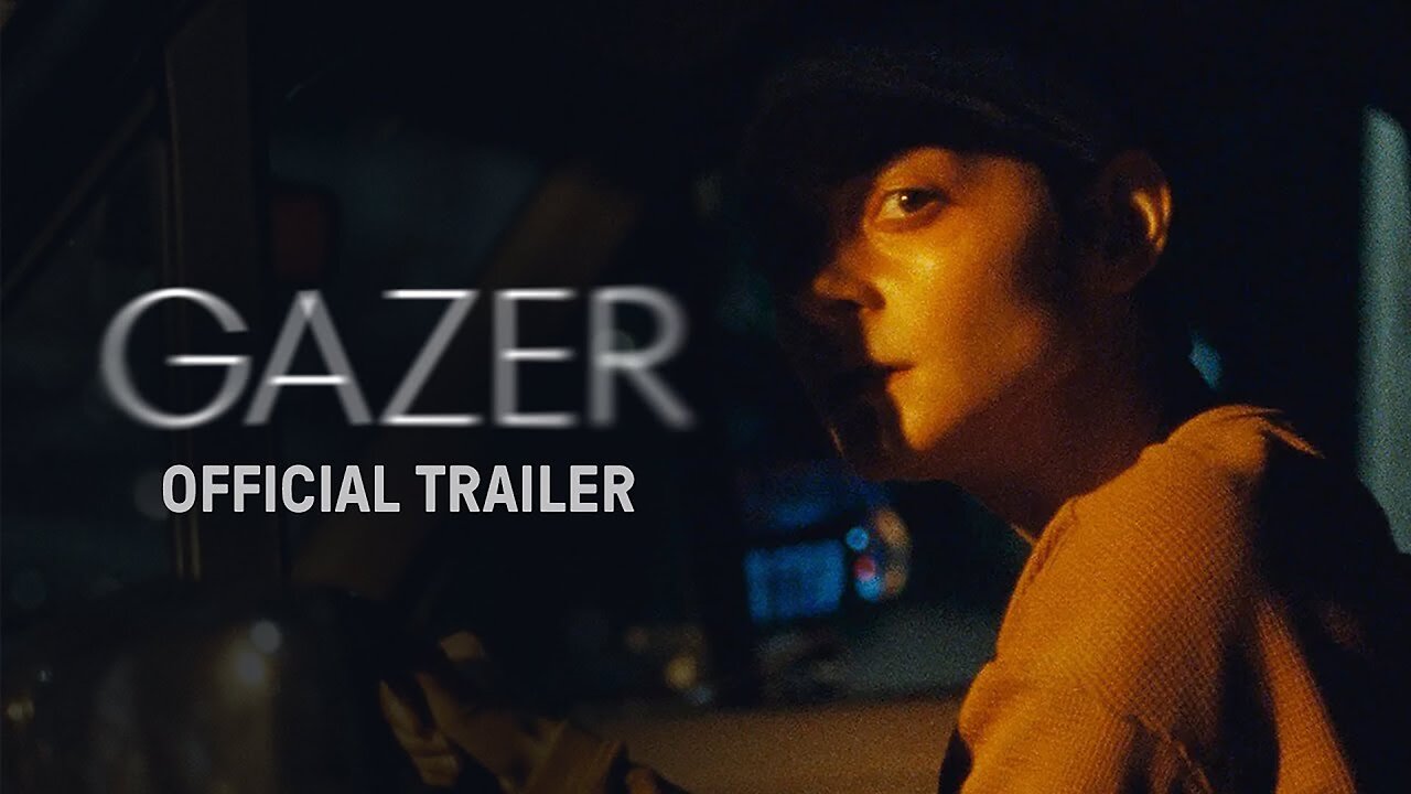 Gazer - Official Trailer