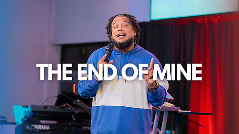 MDWK | Pastor Daniel RIos Jr. | End of Mine