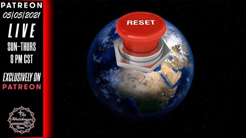 05/05/2021 The Watchman News - Headlines - Full Episode Available On Patreon