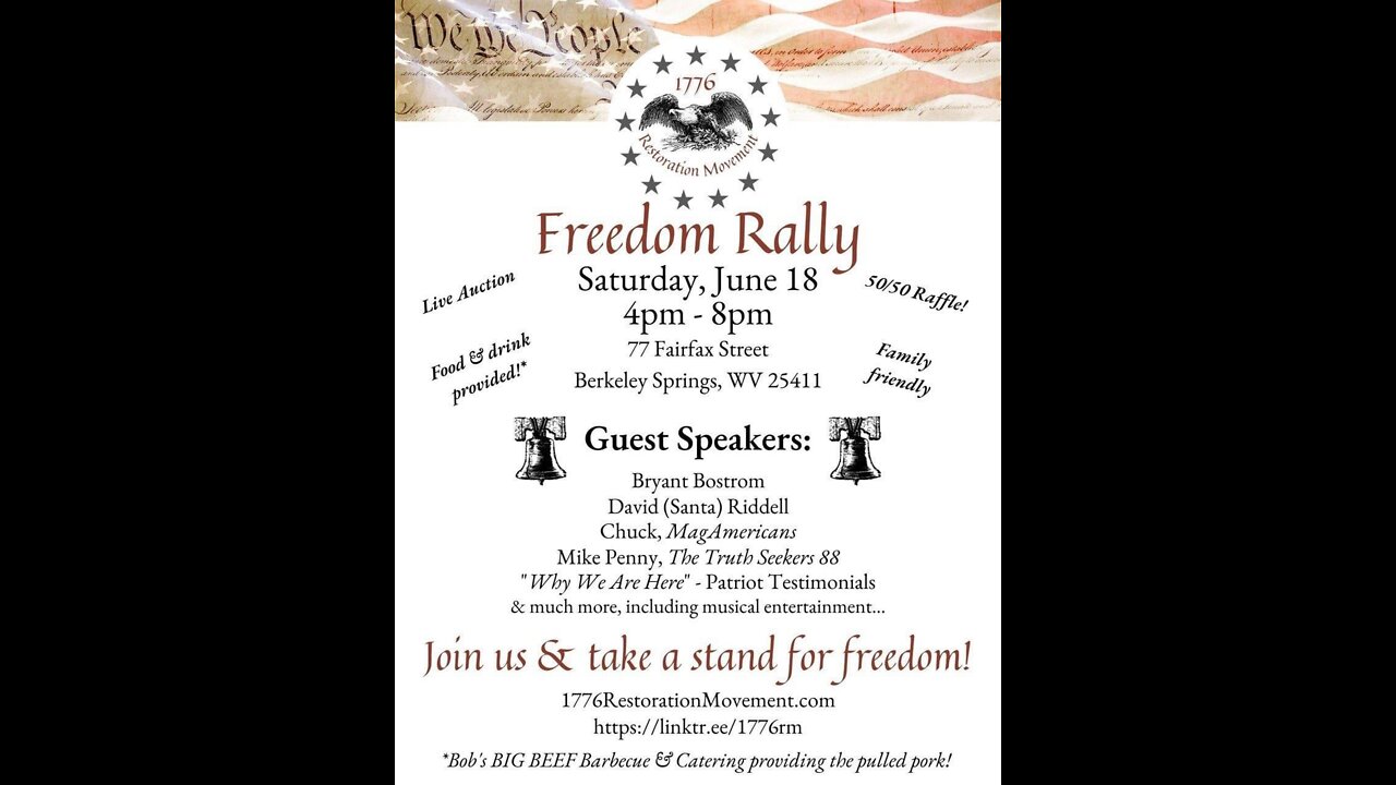 1776 Restoration Movement Saturday June 18th RALLY and AUCTION