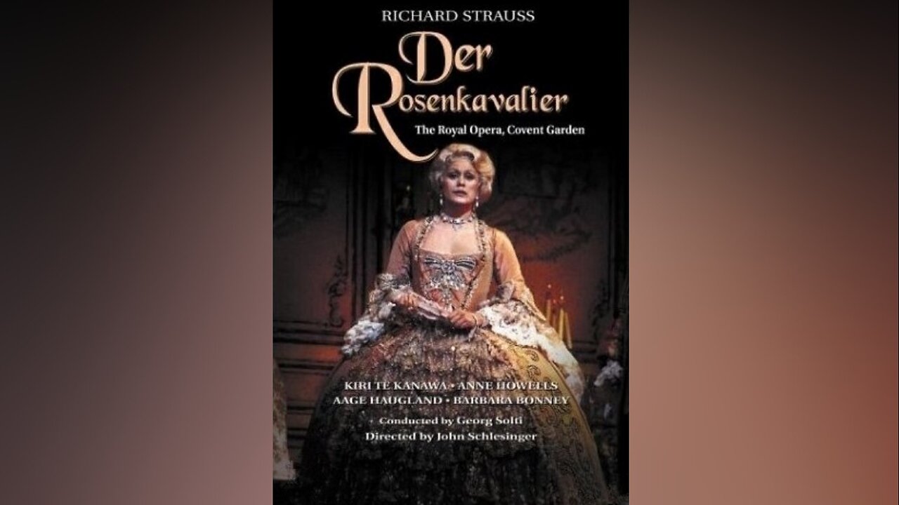 Richard Strauss - Der Rosenkavalier | Te Kanawa, Howells, Haugland, Solti (Royal Opera House 1985)