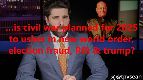 …is civil war planned for 2025 to usher in new world order, election fraud, rfk & trump?