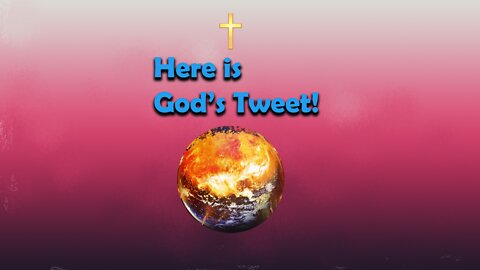 Can God Purchase Twitter – To Share a Message?