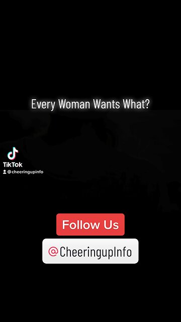 Every Woman Wants What?
