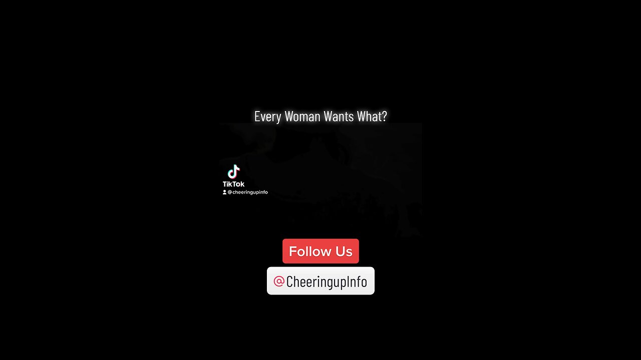 Every Woman Wants What?