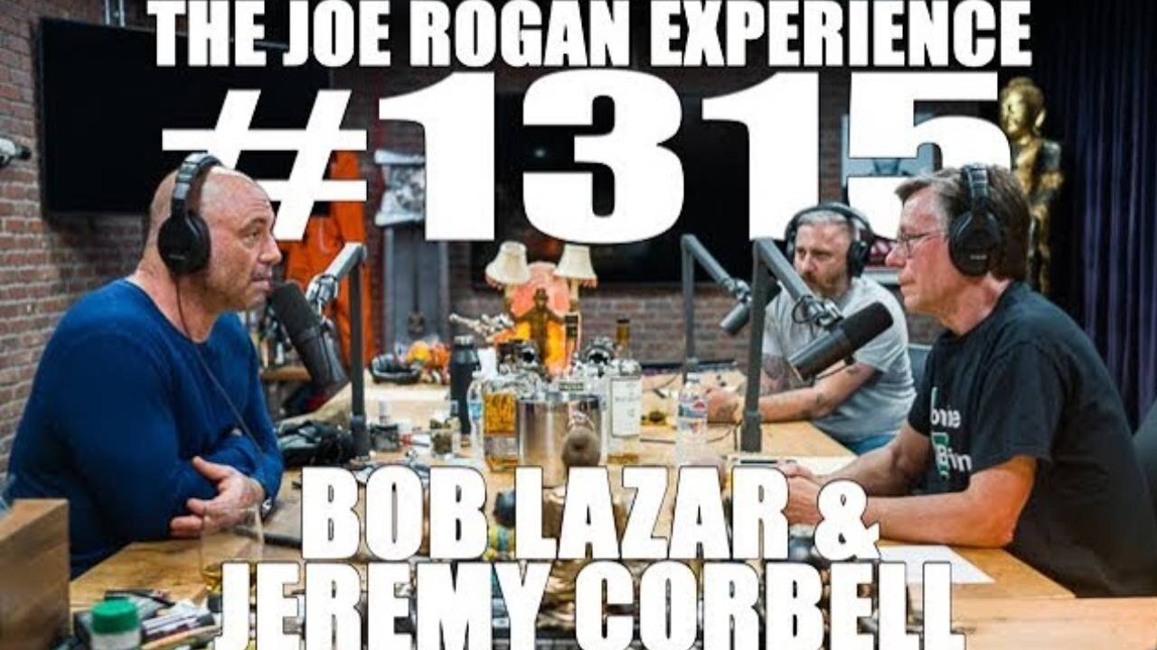 Joe Rogan Experience #1315 - Bob Lazar & Jeremy Corbell