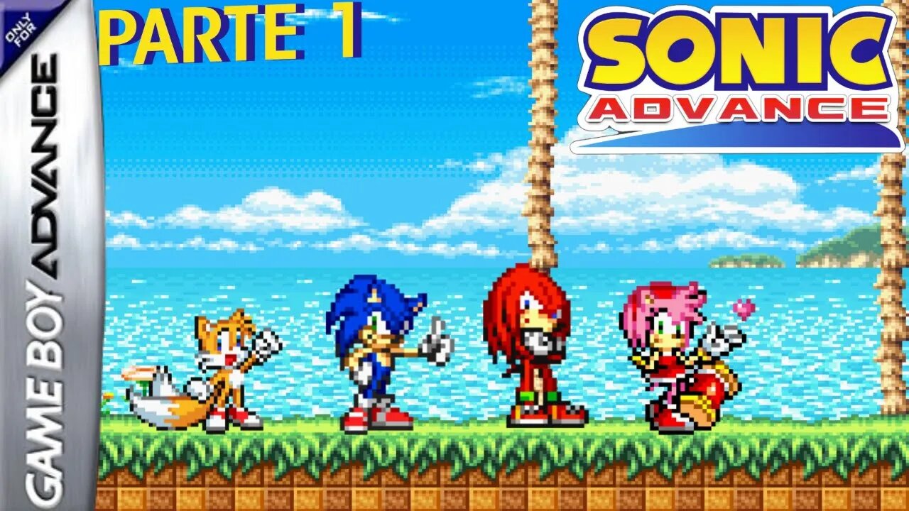 SONIC ADVANCE - PARTE 1 (GBA)