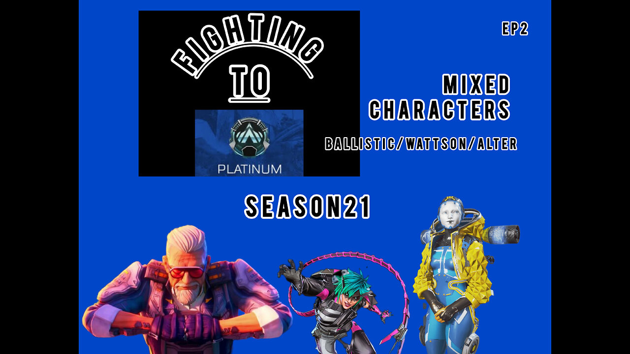 Fighting to Platinum ep2