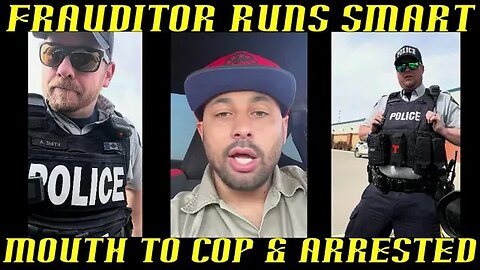 Frauditor Runs Smart Mouth to Wrong Cop & Arrested!