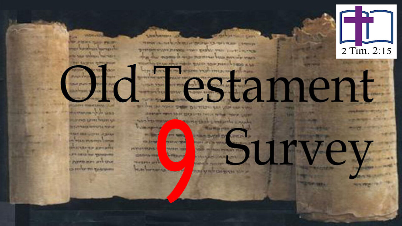 Old Testament Survey - 09 Intro to the Pentateuch