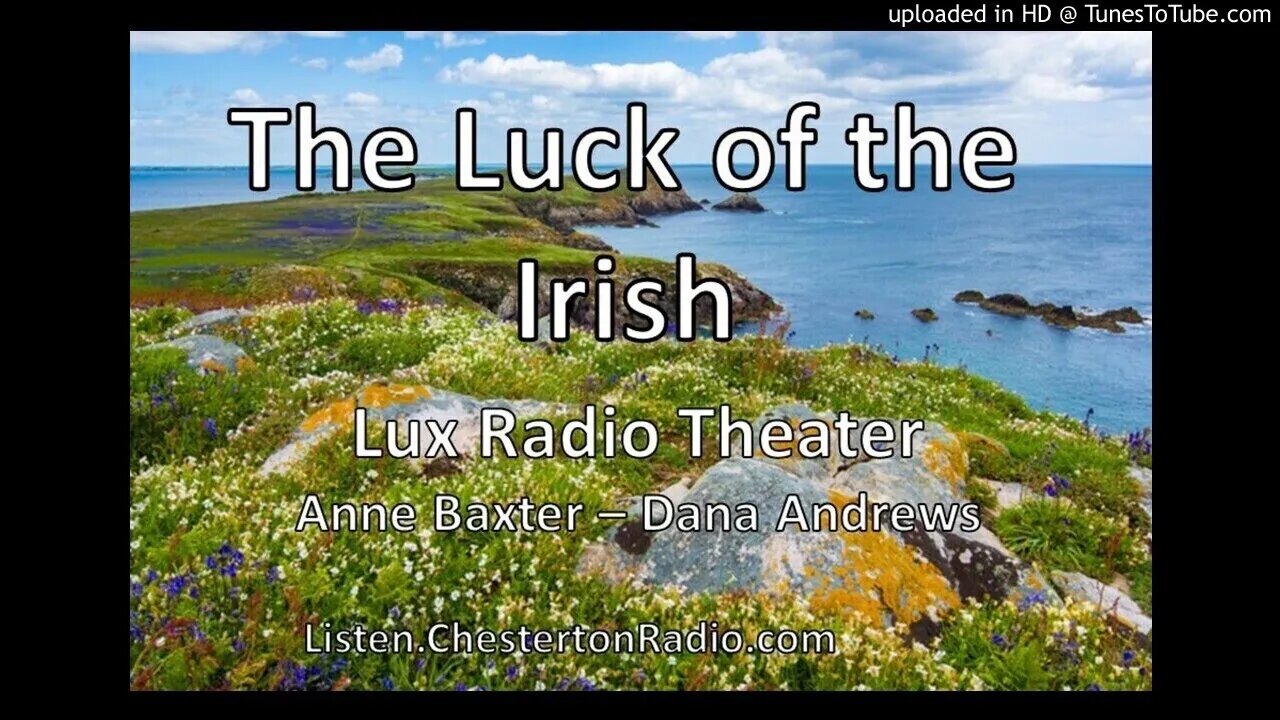 The Luck Of The Irish - Lux Radio Theater