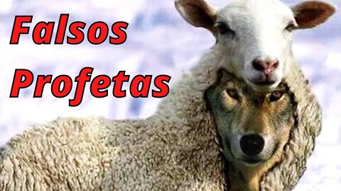 Falsos Profetas