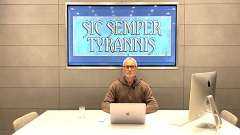 Sic Semper Tyrannis 002 Sovereignty & Power