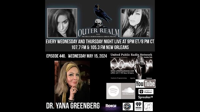 The Outer Realm - Dr. Yana Greenberg - ET, UFO Experiencer, Paranormal, Past Lives