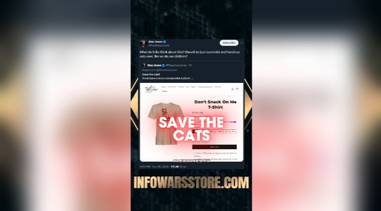 Save The Cats, Support INFOWARS - Alex Jones on X