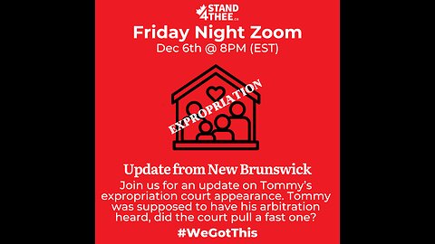 Stand4THEE Friday Night Zoom Dec 6 - Update from New Brunswick