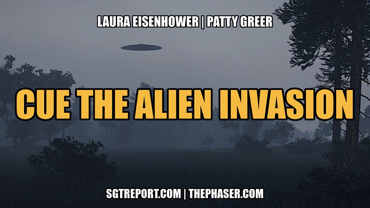 CUE THE ALIEN INVASION -- LAURA EISENHOWSER & PATTY GREER