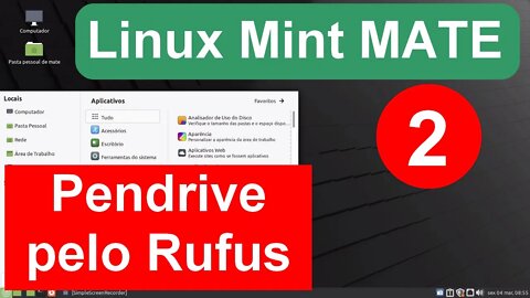 2- Criar pendrive de boot do Linux Mint Mate pelo Rufus.