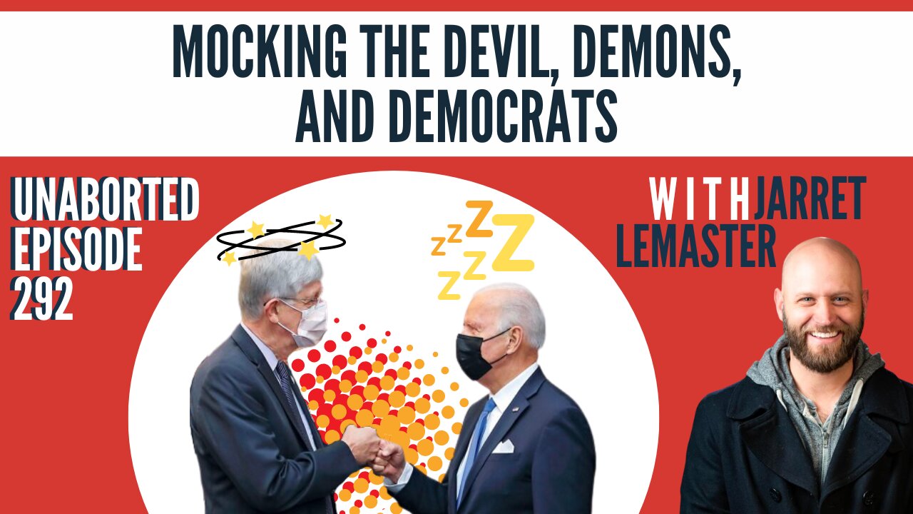 Mocking The Devil, Demons, And Democrats | Guest: Jarret Lemaster