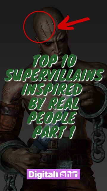 Top 10 Supervillains Inspired by Real People Part 1