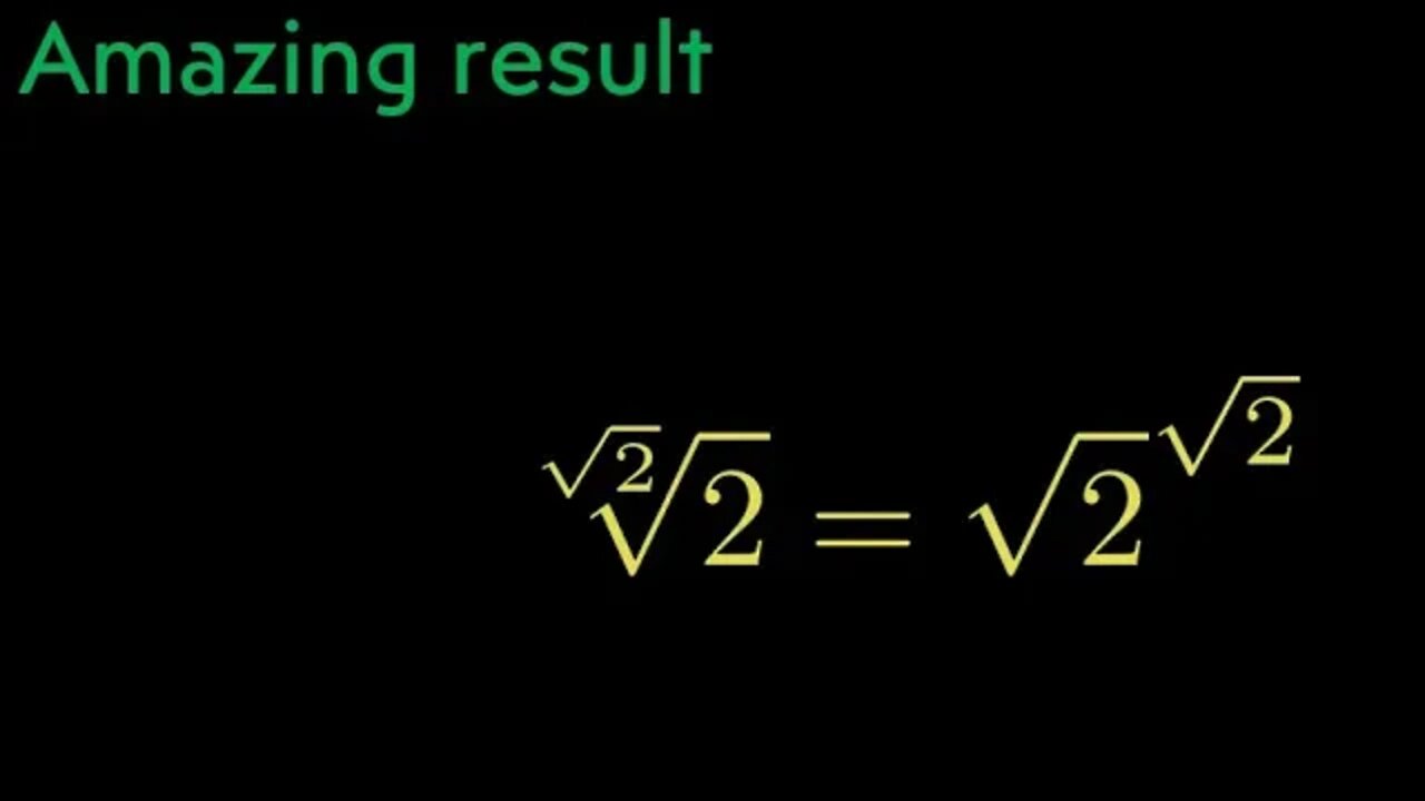 Can you prove this: square root of 2 of 2= square root of 2 to the power square root of 2