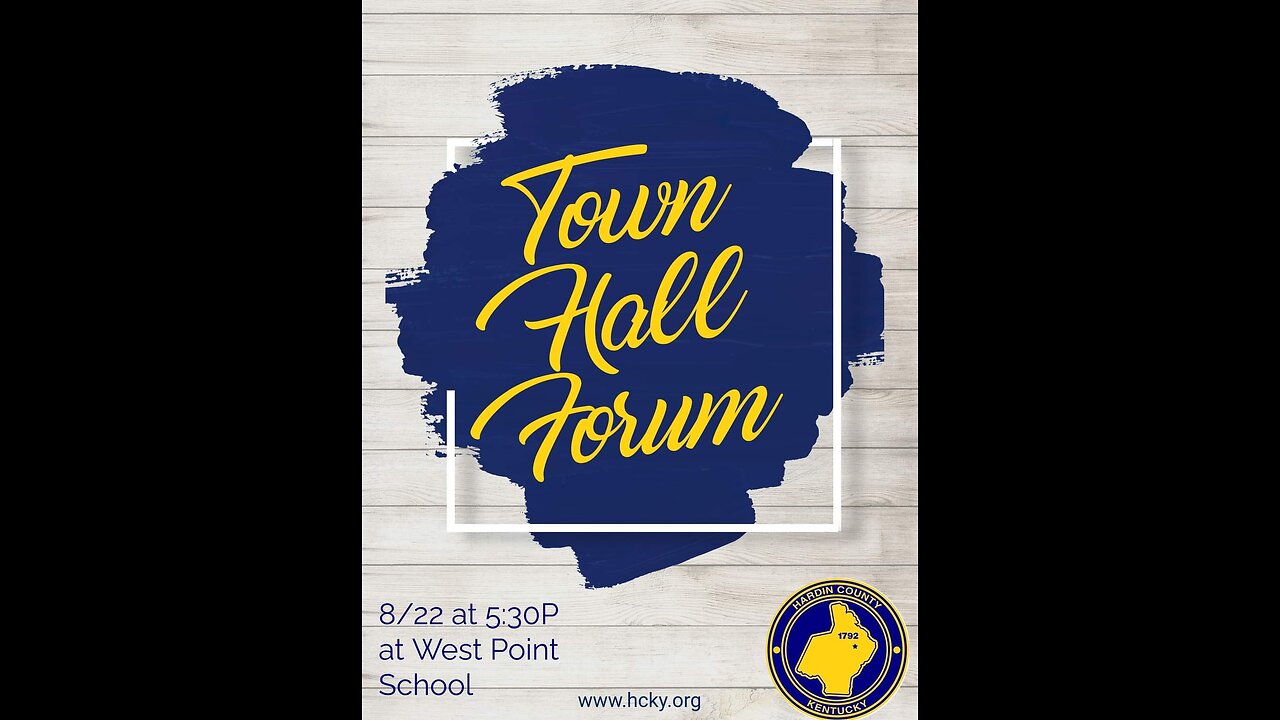 Hardin County Quarterly Town Hall Forum