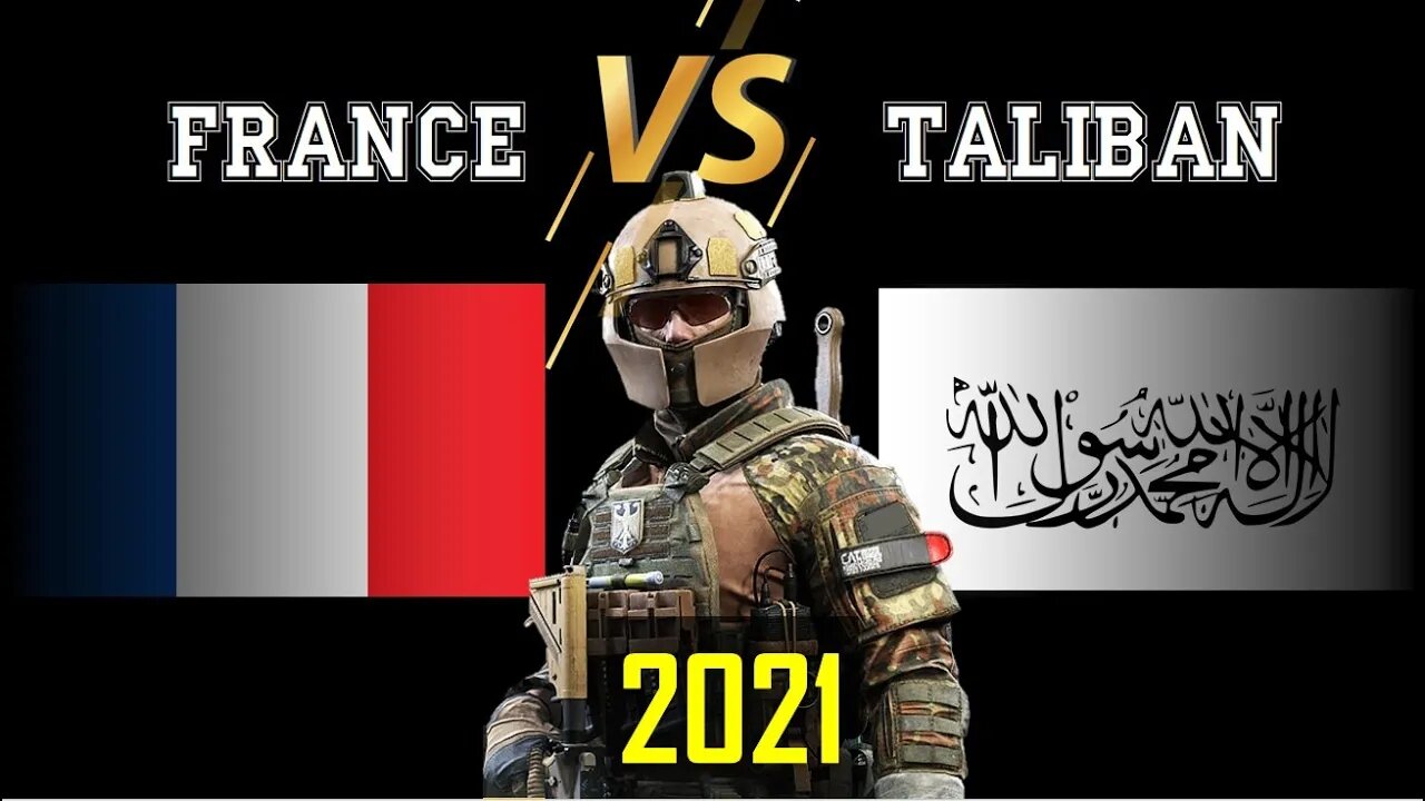 France VS Taliban Detailed Comparison of Military Power