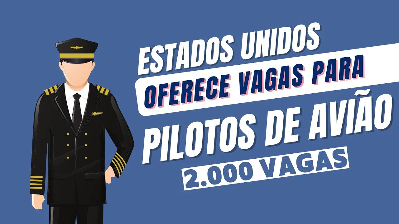 2 MIL VAGAS PARA PILOTOS!