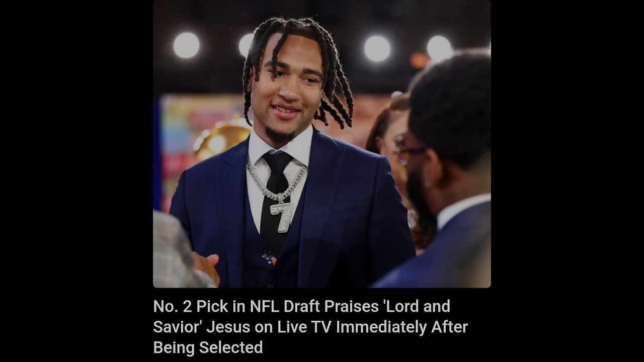 No. 2 Pick in NFL Draft Praises 'Lord and Savior' Jesus [MIRROR]