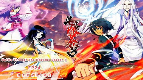 ENG SUB【斗破苍穹 Battle Through The Heavens】S1 EP24 OMG！大神发飙了 | 维塔动漫 NARANIMATED SERIES