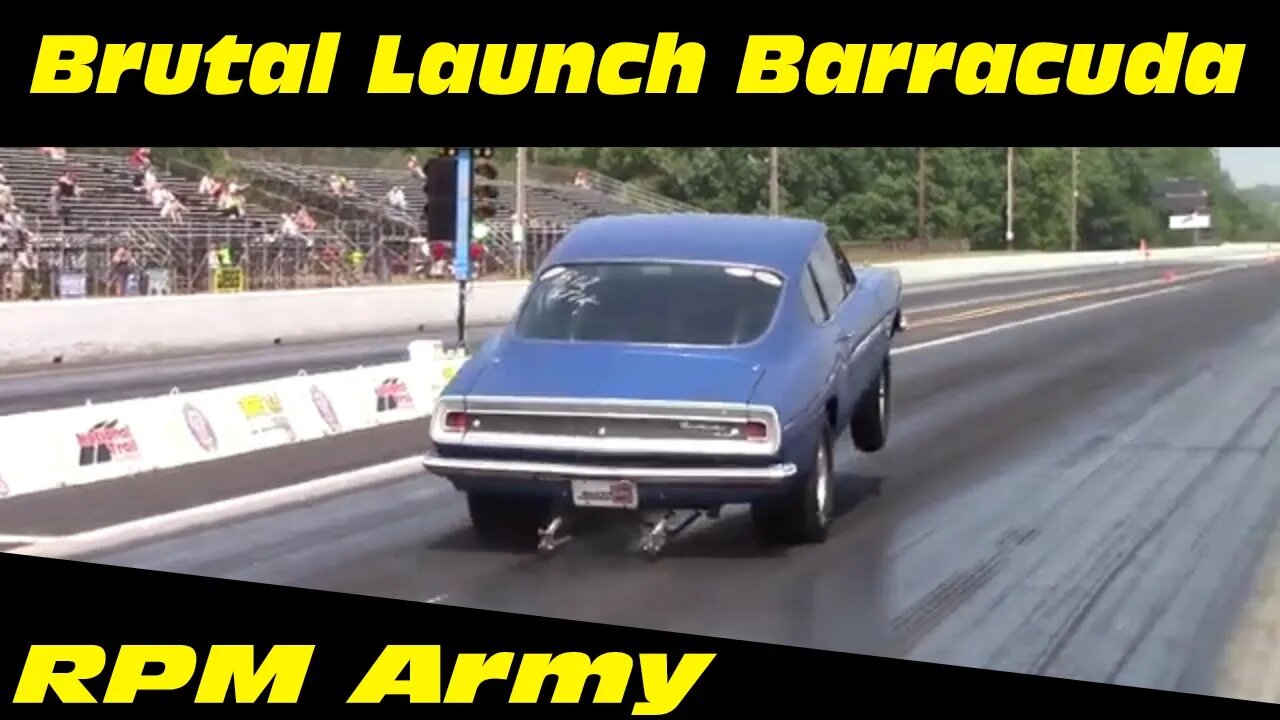 10 Second Plymouth Barracuda BRUTAL Launch Drag Racing