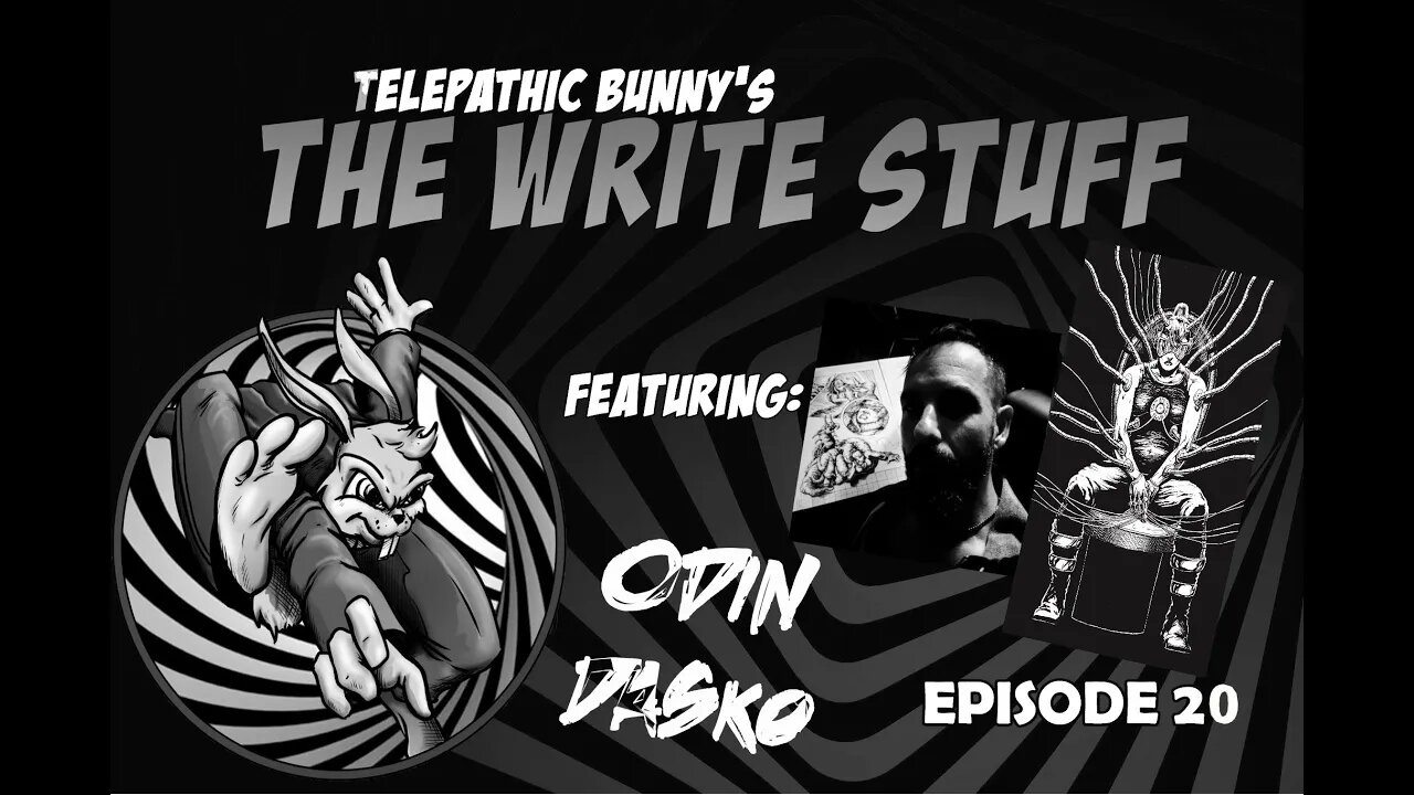 The Write Stuff! Episode 20: Odin Dasko