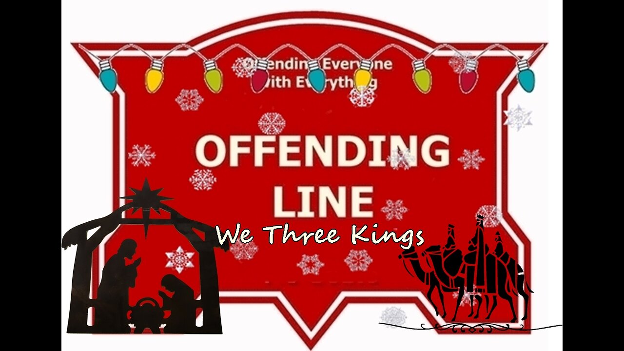 We Three Kings