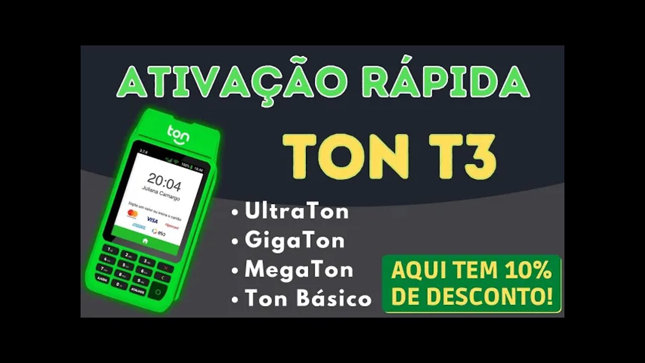 Ativação Rápida, Ton T3! Todas as versões da Ton T3! UltraTon, GigaTon, MegaTon e Ton Básico!