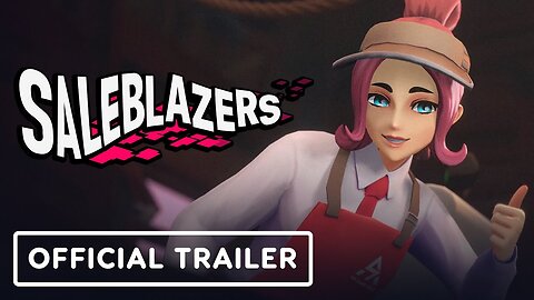 Saleblazers - Official Early Access Release Trailer