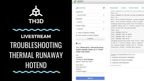 [LIVE] Troubleshooting Thermal Runaway - Hotend Error