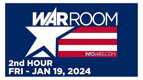 WAR ROOM [2 of 3] Friday 1/19/24 • News, Reports & Analysis • Infowars