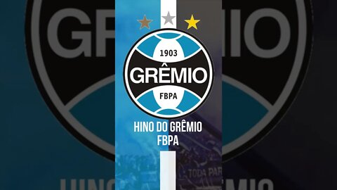 HINO DO GRÊMIO / RS #shorts