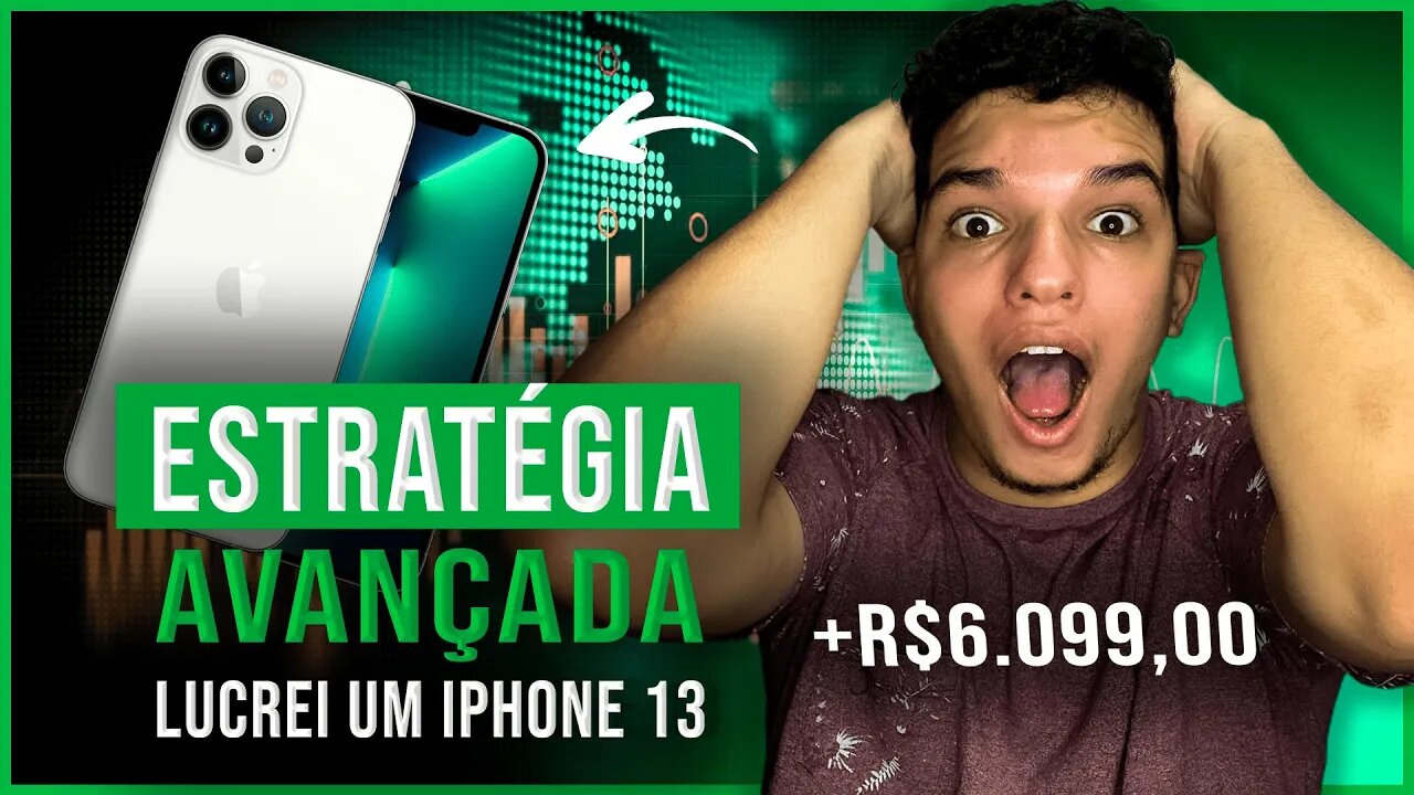 COMPREI UM IPHONE 13 Com Essa Estratégia para Opções Binárias [ATUALIZADA 2022] 😱 Quotex & Iq Option