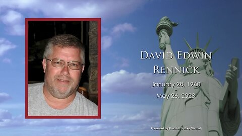 David Rennick Celebration of Life