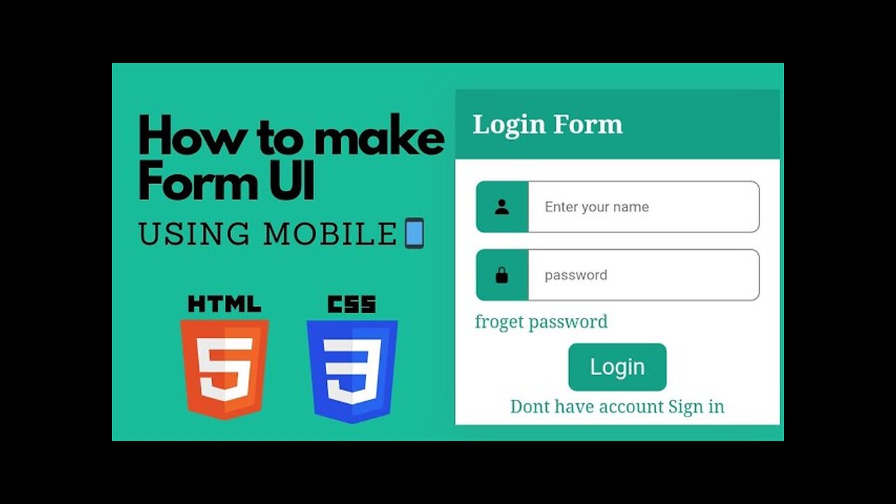 How to make Fomr UI using HTML and CSS [using mobile]